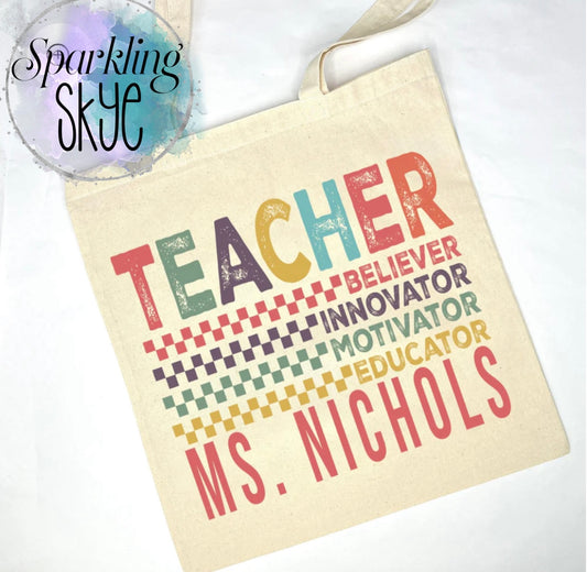 Motivational Teacher Tote Bag